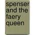 Spenser And The Faery Queen