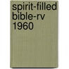Spirit-filled Bible-rv 1960 door Rvr 1960-Reina Valera 1960