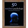 50 inzichten psychologie