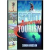 Sport and Adventure Tourism door Roberto Patarca Montero