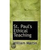 St. Paul's Ethical Teaching door William Martin