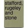 Stafford, Rugeley And Stone door Onbekend