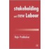 Stakeholding And New Labour