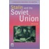 Stalin And The Soviet Union