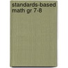 Standards-based Math Gr 7-8 door Harold Torrance