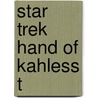Star Trek Hand Of Kahless T door Michael Jan Friedman