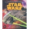 Star Wars Millennium Falcon by James Luceno