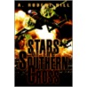 Stars Of The Southern Cross door Lord Hill