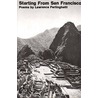 Starting From San Francisco door Lawrence Ferlinghetti