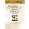 Starting Your Best Life Now door Joel Osteen