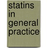 Statins in General Practice door Gaw Gaw