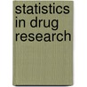 Statistics in Drug Research door Shein-Chung Chow