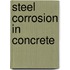 Steel Corrosion In Concrete