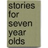 Stories For Seven Year Olds