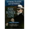 Storms, Floods And Sunshine door Isaac Monroe Cline