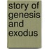 Story of Genesis and Exodus