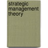 Strategic Management Theory by Gareth Jones