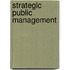 Strategic Public Management