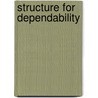 Structure For Dependability door Denis Besnard