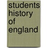Students History of England door S.R. Gardiner