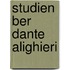 Studien Ber Dante Alighieri