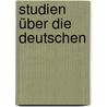 Studien über die Deutschen by Norbert Elias