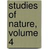 Studies Of Nature, Volume 4 door Henry Hunter