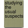 Studying the Usual Suspects door Sean Redmond