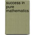 Success In Pure Mathematics
