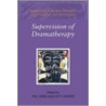 Supervision Of Dramatherapy by Phil Jones