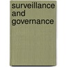 Surveillance And Governance door Mathieu Deflem