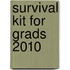 Survival Kit for Grads 2010