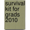 Survival Kit for Grads 2010 door Zondervan Publishing