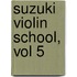 Suzuki Violin School, Vol 5