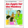 Swer 4:apple For The Monkey door Felicity Hopkins