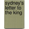 Sydney's Letter To The King by Sydney