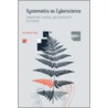 Systematics As Cyberscience by Christine Hine