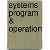 Systems Program & Operation door Dhananjay M. Dhamdhere
