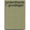 Systemtheorie 1. Grundlagen door Helmut Willke