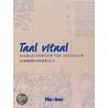 Taal vitaal. Lehrerhandbuch by Hubertus Wynands