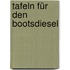Tafeln für den Bootsdiesel