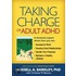 Taking Charge Of Adult Adhd
