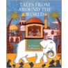 Tales From Around The World by Unknown
