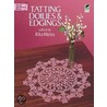 Tatting Doilies And Edgings by Rita Weiss