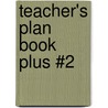 Teacher's Plan Book Plus #2 door Lee Canter