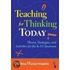 Teaching For Thinking Today