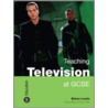 Teaching Television At Gcse by Eileen Lewis