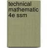 Technical Mathematic 4e Ssm by Wilber Smith