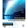 Technology Entrepreneurship by Thomas N. Duening