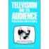 Television And Its Audience